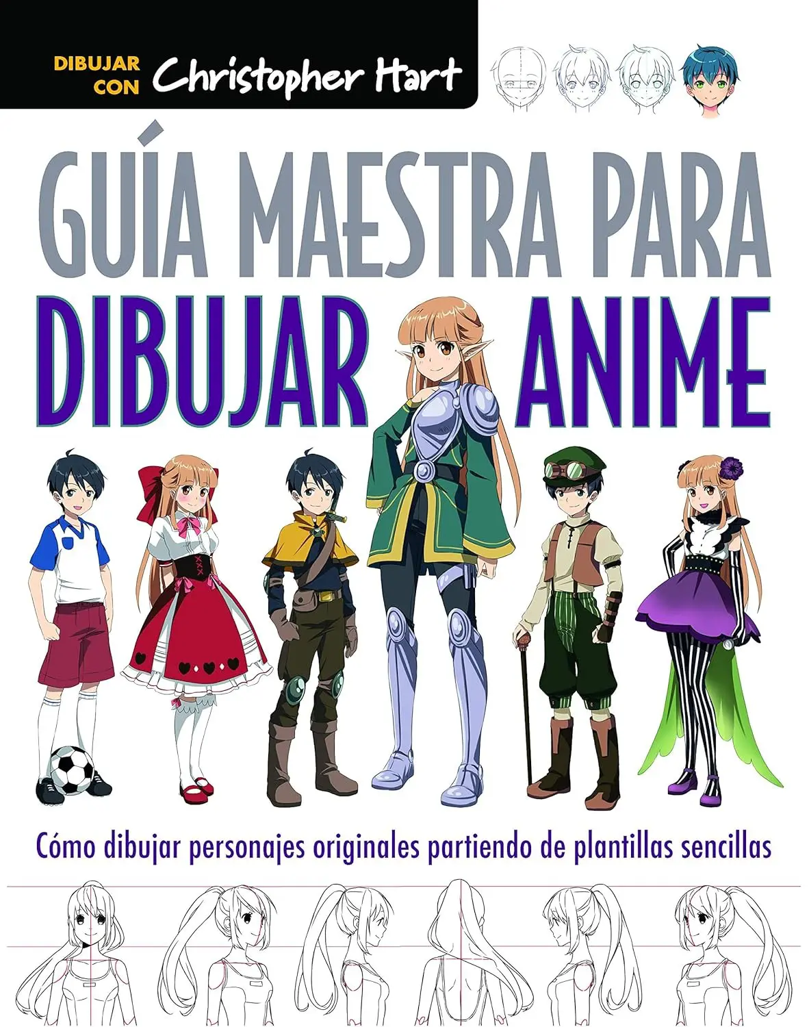 Guía Maestra para dibujar ANIME: Cómo dibujar personajes originales